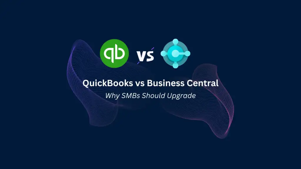 QuickBooks vs Business Central Why SMBs Should Upgrade GEM365