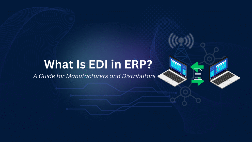 What Is EDI In ERP? GEM365